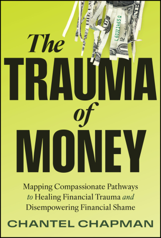 Cover image: The Trauma of Money 1st edition 9781394300679