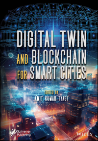 Imagen de portada: Digital Twin and Blockchain for Smart Cities 1st edition 9781394303533