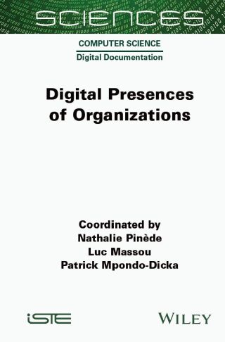 Cover image: Digital Presences of Organizations 1st edition 9781789451047