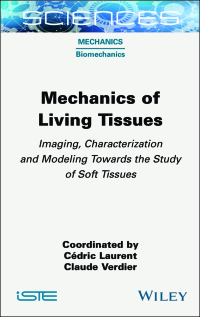 Cover image: Mechanics of Living Tissues 1st edition 9781789451603