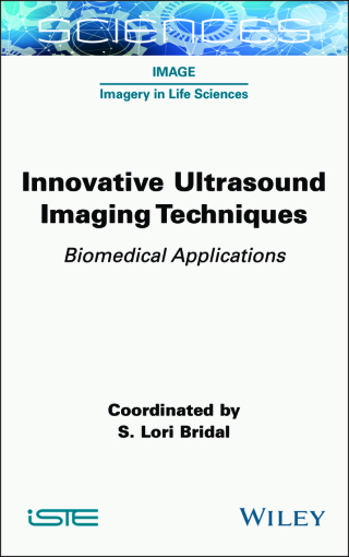 Immagine di copertina: Innovative Ultrasound Imaging Techniques 1st edition 9781789451634