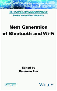 Titelbild: Next Generation of Bluetooth and Wi-Fi 1st edition 9781789451771