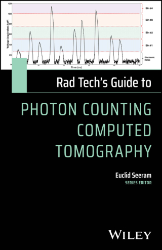 Cover image: Rad Tech's Guide to Photon Counting Computed Tomography 1st edition 9781394307227