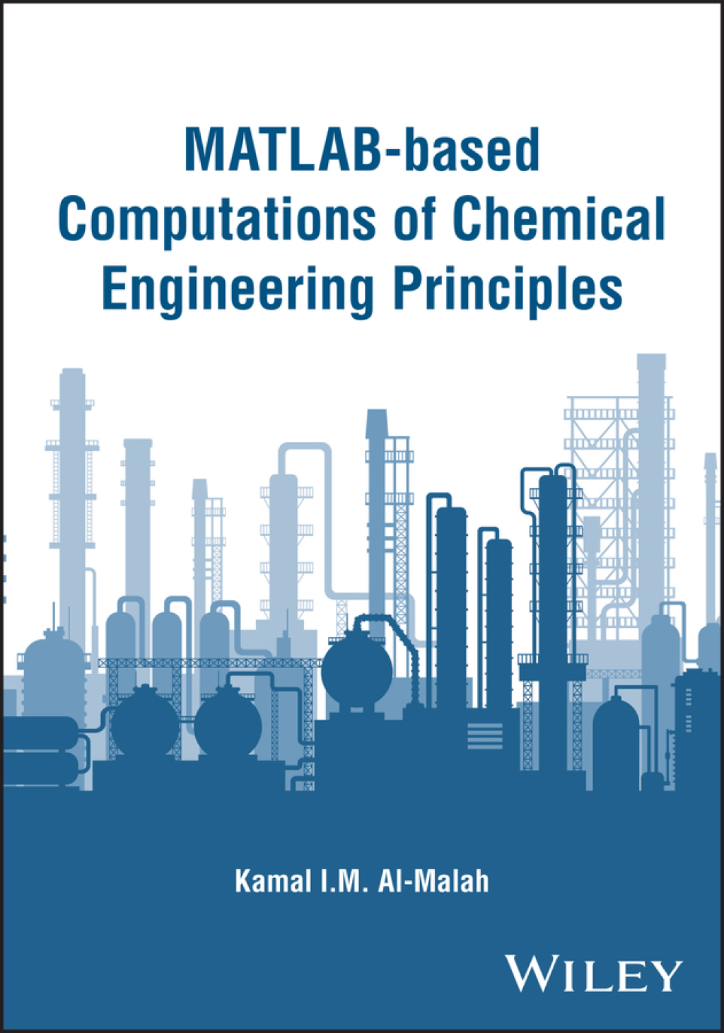 MATLAB-based Computations of Chemical Engineering Principles 1st Edition