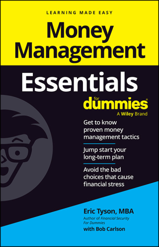 Cover image: Money Management Essentials For Dummies 1st edition 9781394326068