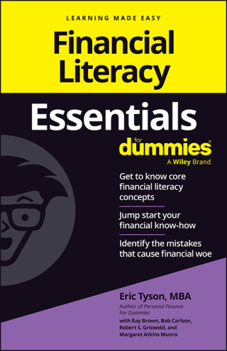Cover image: Financial Literacy Essentials For Dummies 1st edition 9781394326167