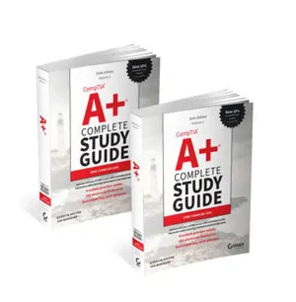 CompTIA A+ Complete Study Guide, 2-Volume Set Volume 1 Core 1 Exam 220-1201 and Volume 2 Core 2 Exam 220-1202 6th Edition