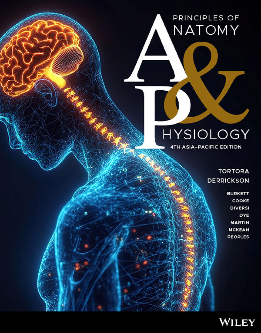 Principles of anatomy and physiology, Asia–Pacific edition 4th Edition