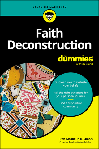 Cover image: Faith Deconstruction For Dummies 1st edition 9781394331383