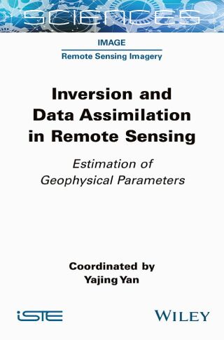 Cover image: Inversion and Data Assimilation in Remote Sensing 1st edition 9781789451429