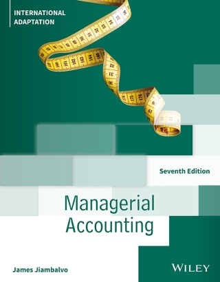 Cover image: Managerial Accounting, International Adaptation 7th edition 9781394339341