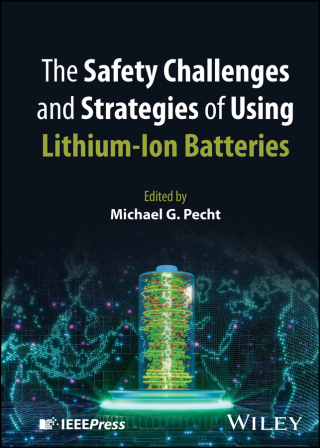 Cover image: The Safety Challenges and Strategies of Using Lithium-Ion Batteries 1st edition 9781394342907