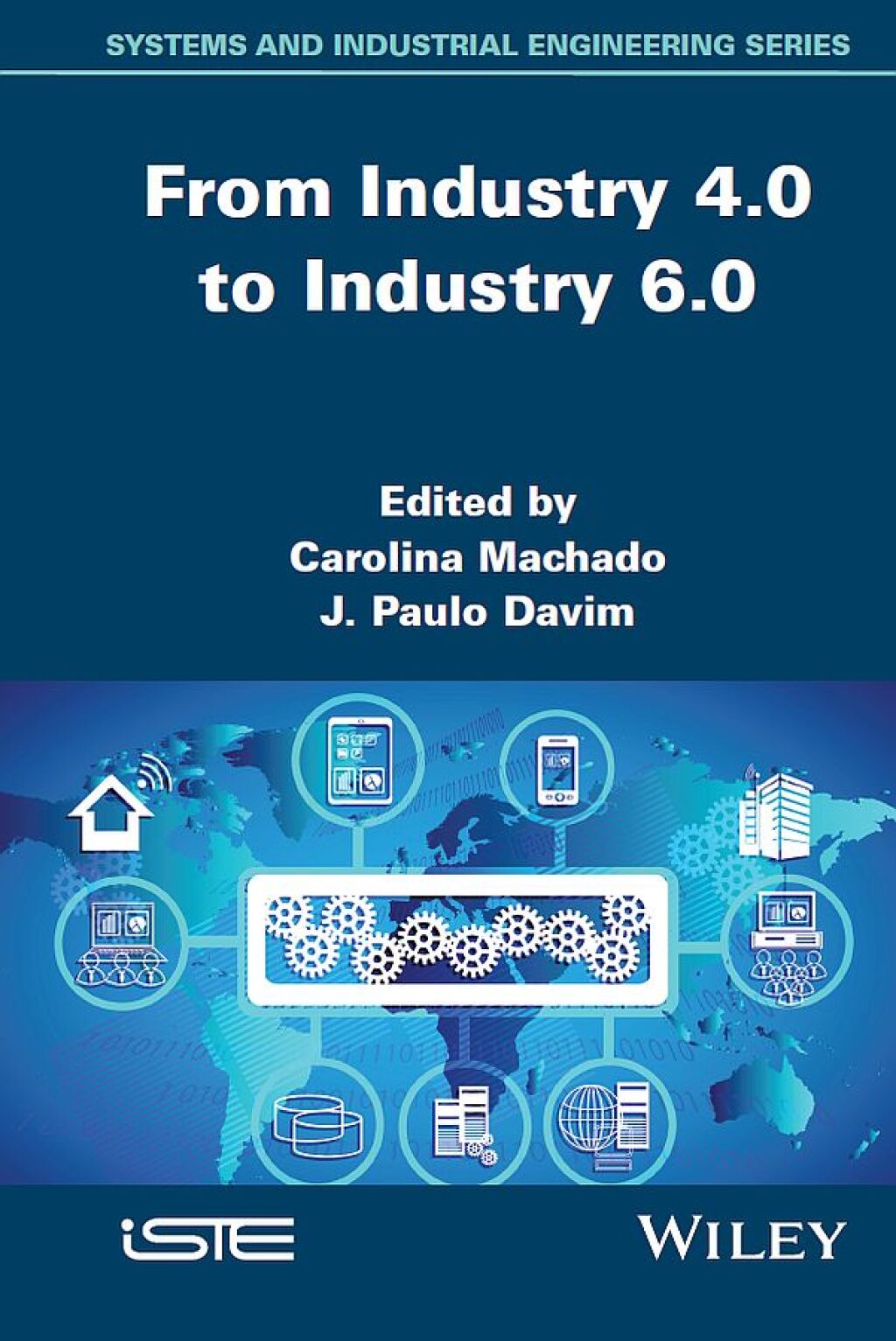 From Industry 4.0 to Industry 6.0 1st Edition
