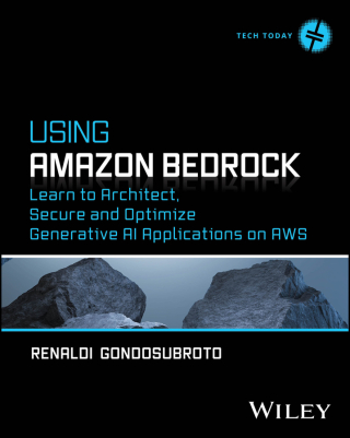 Cover image: Using Amazon Bedrock 1st edition 9781394382620