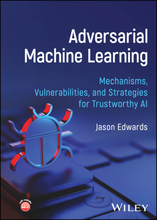 Imagen de portada: Adversarial Machine Learning 1st edition 9781394402038