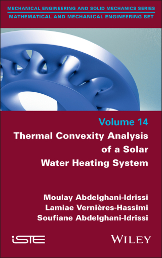 Immagine di copertina: Thermal Convexity Analysis of a Solar Water Heating System 1st edition 9781836690832