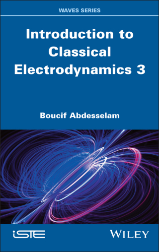 Imagen de portada: Introduction to Classical Electrodynamics 3 1st edition 9781836690023