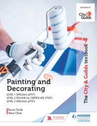 Cover image: The City & Guilds Textbook: Painting and Decorating for Level 1 and Level 2 9781398305779