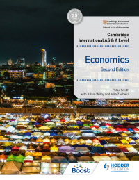 Cover image: Cambridge International AS and A Level Economics Second Edition 9781398308275