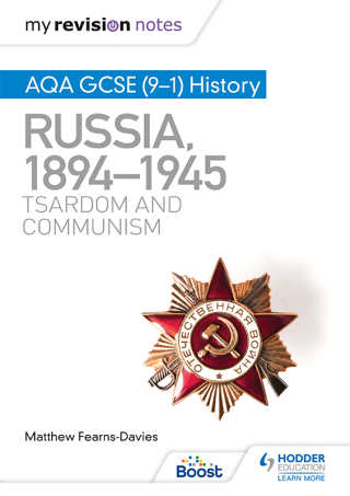 Cover image: My Revision Notes: AQA GCSE (9–1) History: Russia, 1894–1945: Tsardom and communism 9781398310186