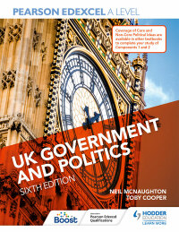 Cover image: Pearson Edexcel A Level UK Government and Politics Sixth Edition 9781398311336
