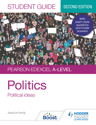 Cover image: Pearson Edexcel A-level Politics Student Guide 3: Political Ideas Second Edition 9781398318038