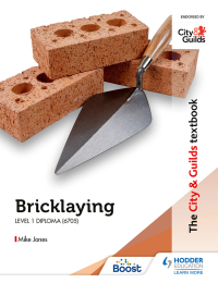 Cover image: The City & Guilds Textbook: Bricklaying for the Level 1 Diploma (6705) 9781398319363