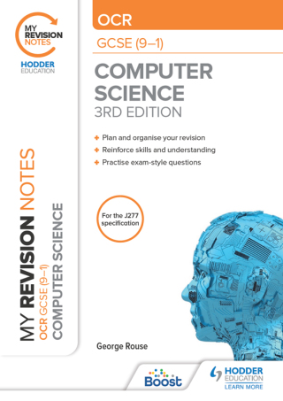 Cover image: My Revision Notes: OCR GCSE (9-1) Computer Science, Third Edition 9781398321144