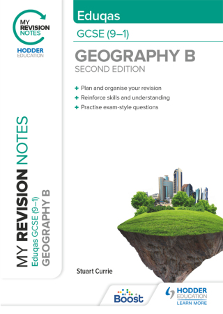 Cover image: My Revision Notes: Eduqas GCSE (9–1) Geography B Second Edition 9781398321731
