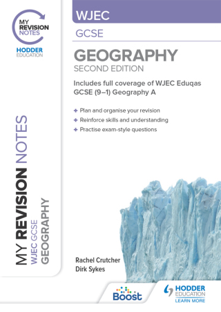 Cover image: My Revision Notes: WJEC GCSE Geography Second Edition 9781398322066