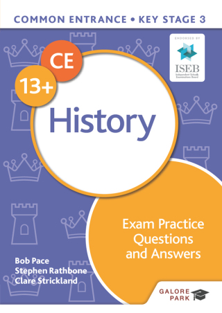 Cover image: Common Entrance 13+ History Exam Practice Questions and Answers 9781398323322