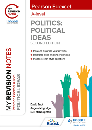 Cover image: My Revision Notes: Pearson Edexcel A Level Political Ideas: Second Edition 9781398325524