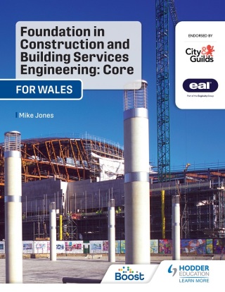 Cover image: Foundation in Construction and Building Services Engineering: Core (Wales) 9781398328051