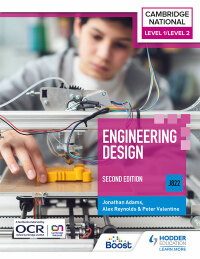 Cover image: Level 1/Level 2 Cambridge National in Engineering Design (J822): Second Edition 9781398350335