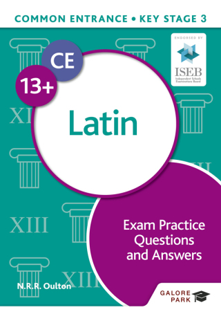 Cover image: Common Entrance 13+ Latin Exam Practice Questions and Answers 9781398351998