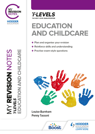 Cover image: My Revision Notes: Education and Childcare T Level 9781398356979