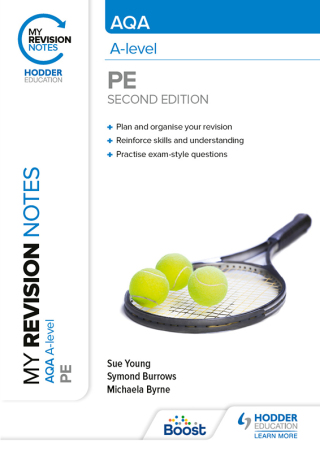 Cover image: My Revision Notes: AQA A-level PE Second Edition 9781398360594