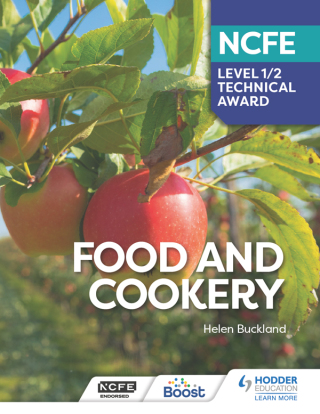 Cover image: NCFE Level 1/2 Technical Award in Food and Cookery 9781398376236
