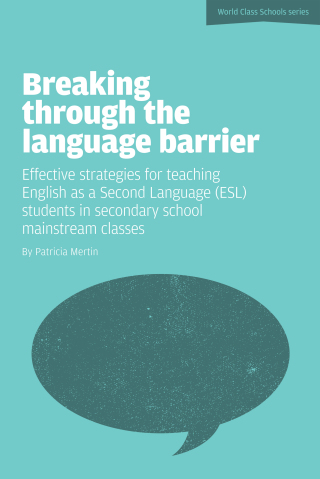 Cover image: Breaking Through the Language Barrier: Effective Strategies for Teaching English as a Second Language (ESL) to Secondary School Students in Mainstream Classes 9781908095725