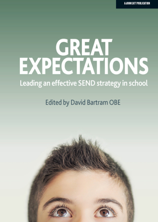 Cover image: Great Expectations: Leading an Effective SEND Strategy in School 9781911382485