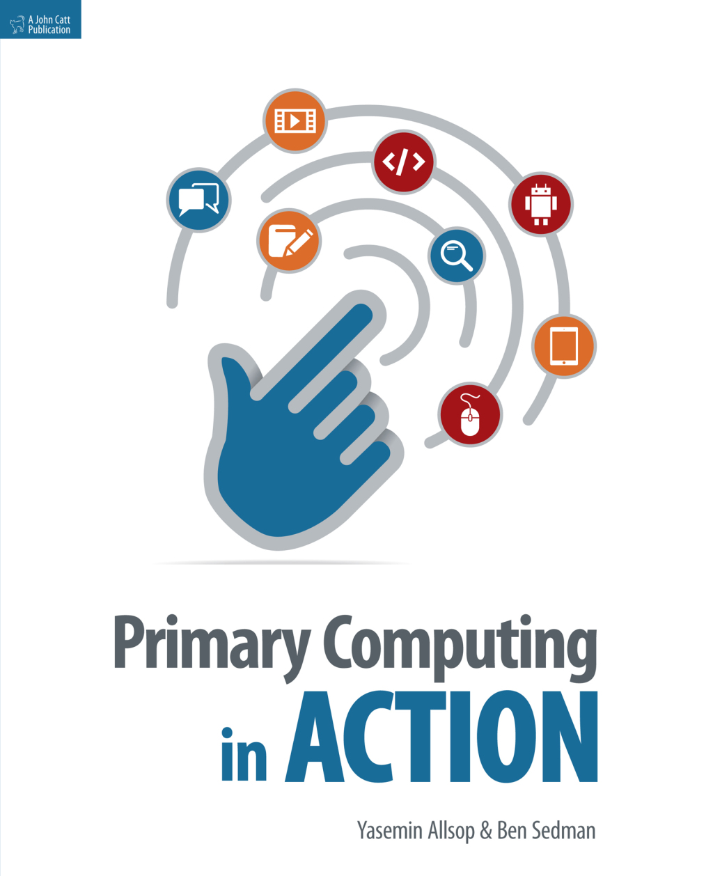 Primary Computing in Action (eBook)