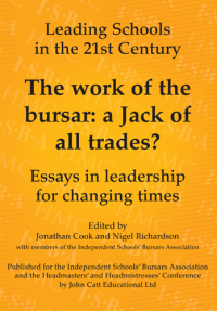 Cover image: The Work of the Bursar: A Jack of All Trades?: Essays in Leadership for Changing Times 9781908095152
