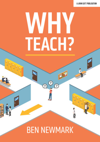 Cover image: Why Teach? 9781912906338
