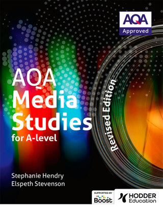 Cover image: AQA Media Studies for A Level: Student Book - Revised Edition 9781398388017