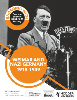 Cover image: Engaging with Pearson Edexcel GCSE (9–1) History: Weimar and Nazi Germany, 1918–39 9781398389359
