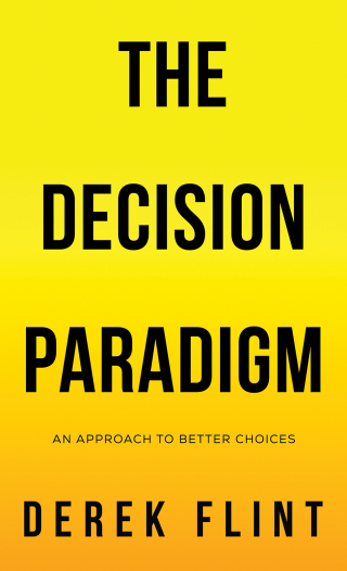 Cover image: The Decision Paradigm 9781398413467