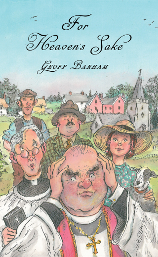 Cover image: For Heaven’s Sake 9781398416796