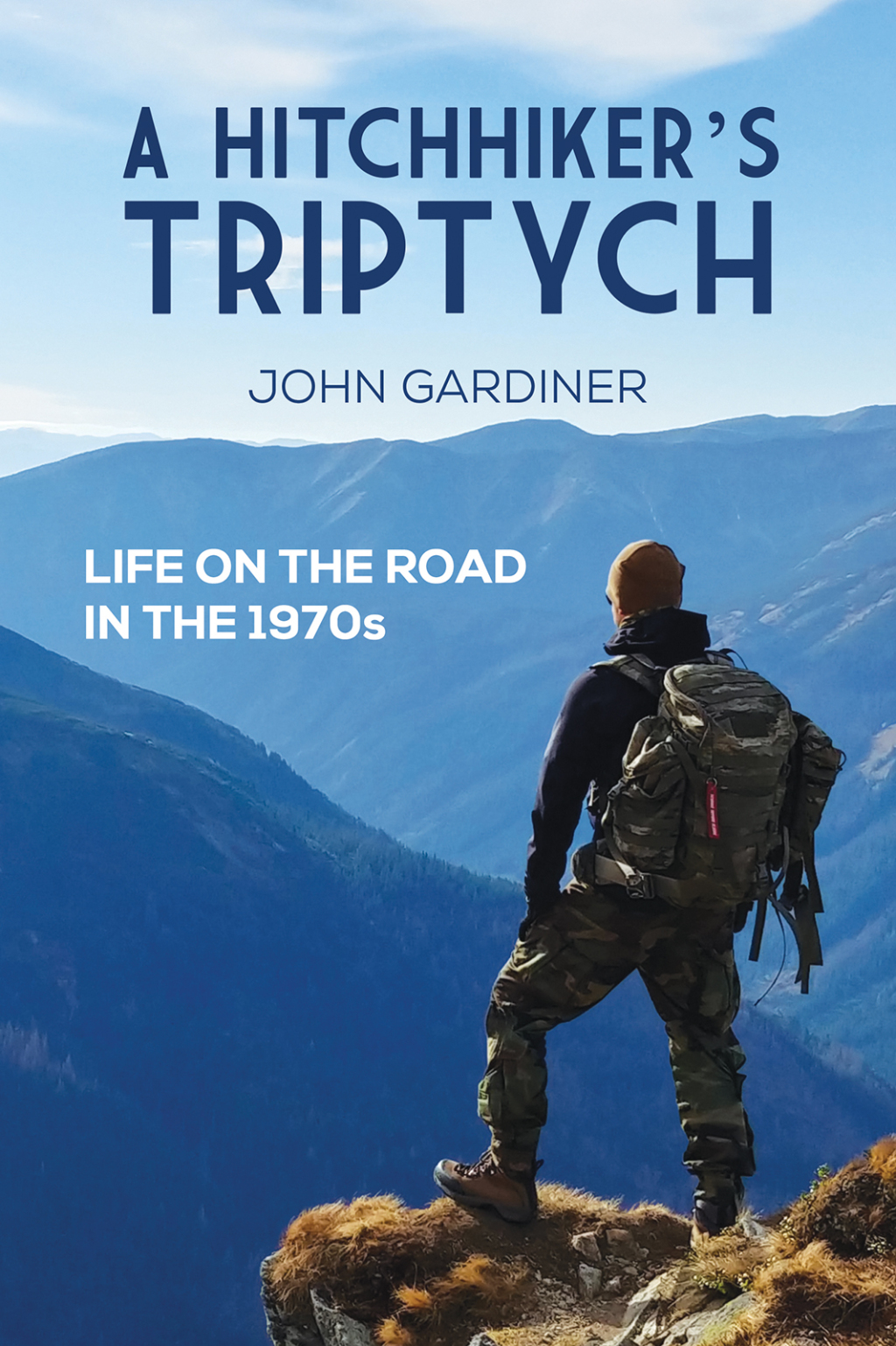 A Hitchhiker’s Triptych Life on the road in the 1970s