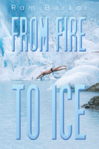 Cover image: From Fire to Ice 9781398423114