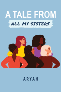 Cover image: A Tale from All My Sisters 9781398424364